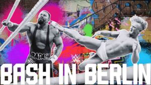 WWE Bash in Berlin 2024 Tickets: Availability, price and more