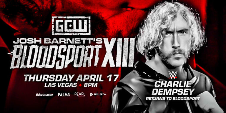 Charlie Dempsey Returns to Bloodsport XIII on April 17