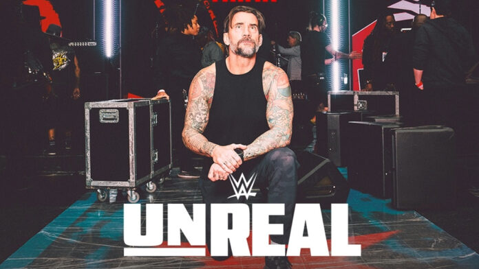 CM Punk, WWE Unreal