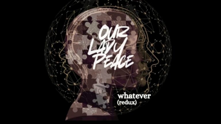 Our Lady Peace Re-Releases “Whatever” as Mental Health Awareness Initiative