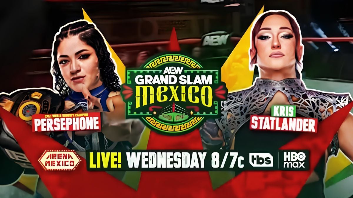 Persephone vs. Kris Statlander Set For Grand Slam Mexico